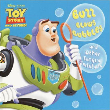 Buzz Blows Bubbles And Other Tongue Twisters