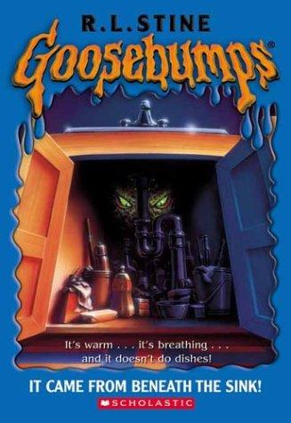 It Came From Beneath The Sink! (Goosebumps Series)