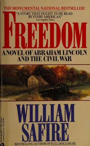 Freedom: A Novel of Abraham Lincoln and the Civil War