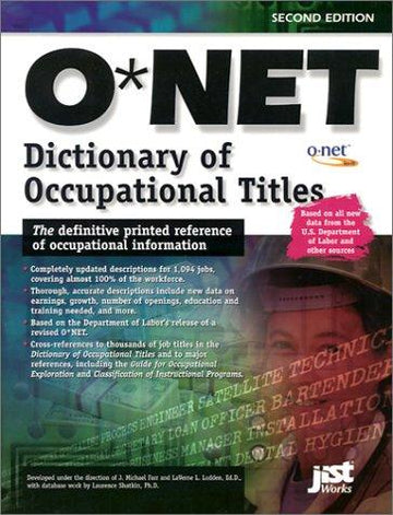 O*Net Dictionary Of Occupational Titles (Second Edition)