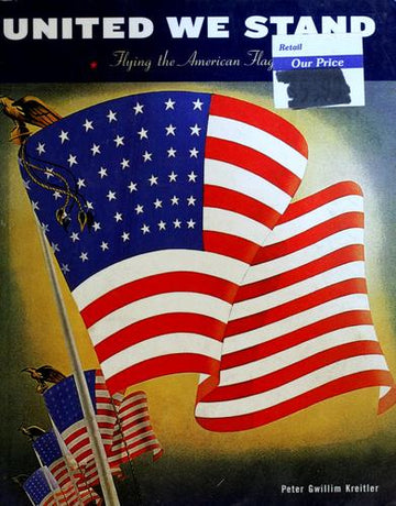 United We Stand: Flying The American Flag