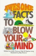 Awesome Facts To Blow Your Mind