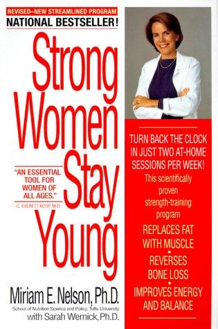 Strong Women Stay Young (Revised Edition)