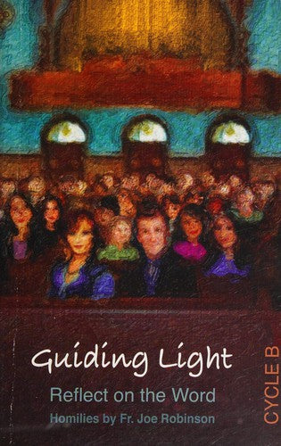 Guiding Light: Reflect on the Word