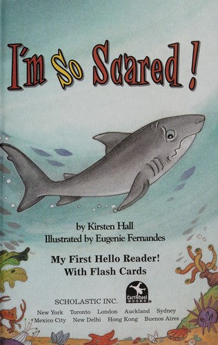 I'm So Scared (My First Hello Reader (Book Club Only))