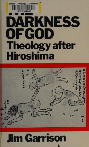 The Darkness Of God: Theology after Hiroshima