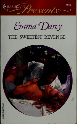The Sweetest Revenge (Harlequin Presents)