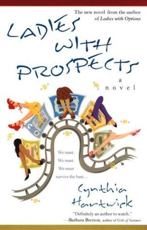Ladies With Prospects: A Novel
