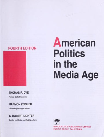 American Politics In The Media Age
