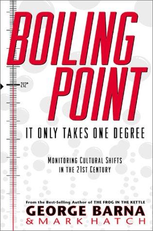 Boiling Point: It Only Takes One Degree (Monitoring Cultural Shifts in the 21st Century)