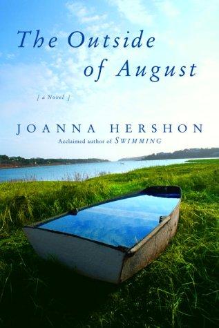 The Outside Of August