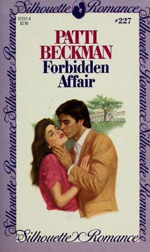 Forbidden Affair (Silhouette Romance, 227)