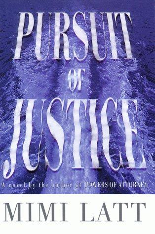 Pursuit Of Justice