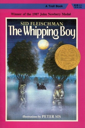 The Whipping Boy (A Troll Book) (Newbery Medal Winner)
