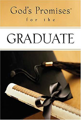 God's Promises For The Graduate: New King James Version