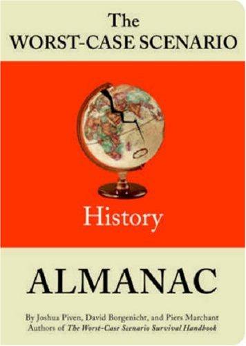 The Worst-Case Scenario Almanac: History