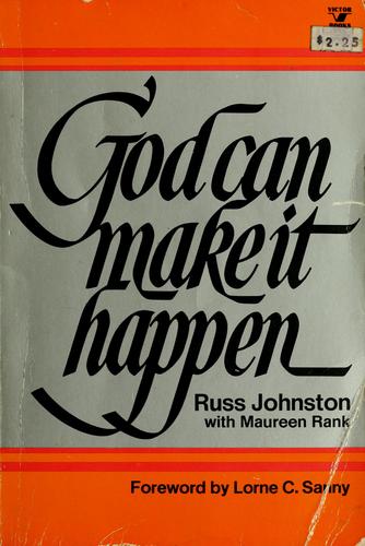 God Can Make It Happen