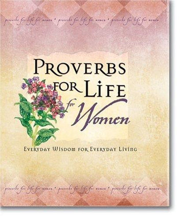 Proverbs For Life For Women