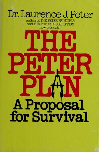 The Peter Plan: A Proposal For Survival