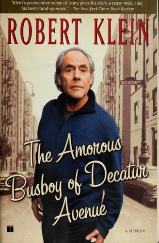 The Amorous Busboy Of Decatur Avenue: A Child Of The Fifties Looks Back