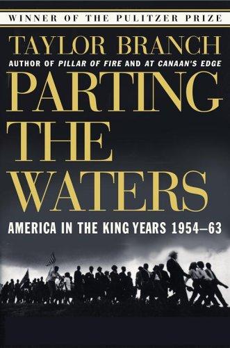 Parting The Waters : America In The King Years 1954-63 (America In The King Years)