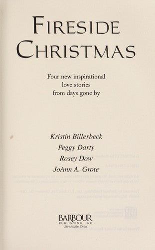 Fireside Christmas: Dreams/Paper Roses/Navidad De Los Suenos/Eyes Of The Heart (Inspirational Christmas Romance Collection)