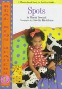 Spots (Real Kids Readers, Level 1)