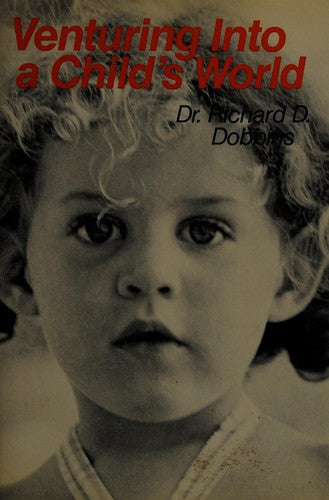 Venturing Into A Child's World