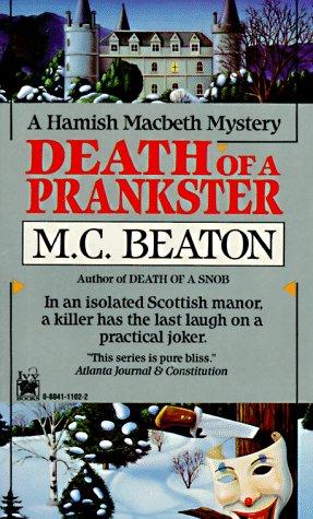 Death Of A Prankster (Hamish Macbeth Mysteries)