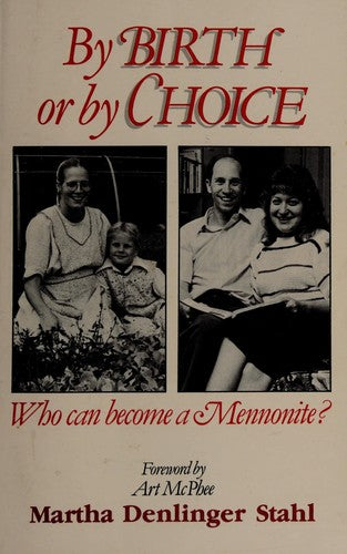 By Birth Or By Choice: Who Can Become A Mennonite?