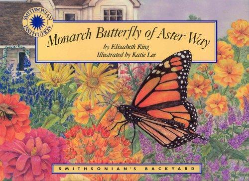 Monarch Butterfly Of Aster Way (Smithsonian's Backyard) (Smithsonian's Backyard)