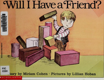 Will I Have A Friend?