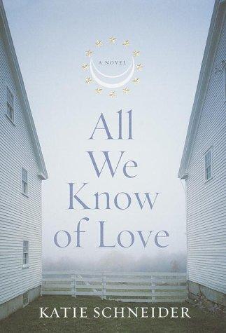 All We Know Of Love