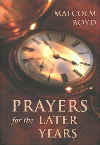 Prayers For The Later Years