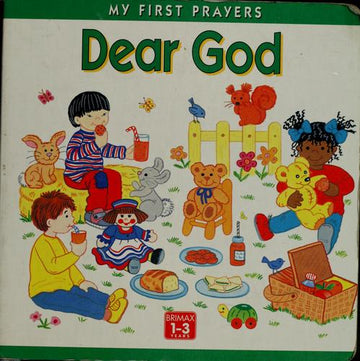 Dear God (First Prayer Series)
