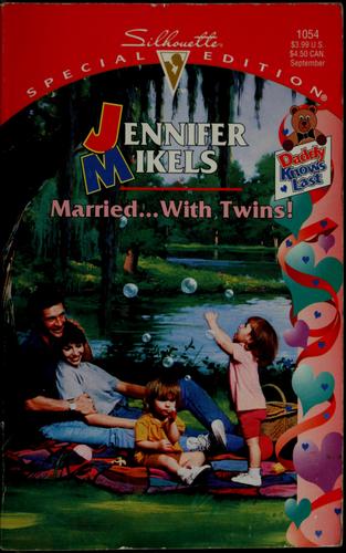 Married ... With Twins