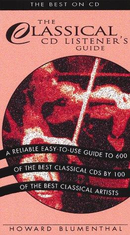 The Classical Cd Listener's Guide