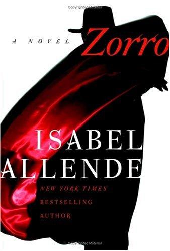 Zorro: A Novel