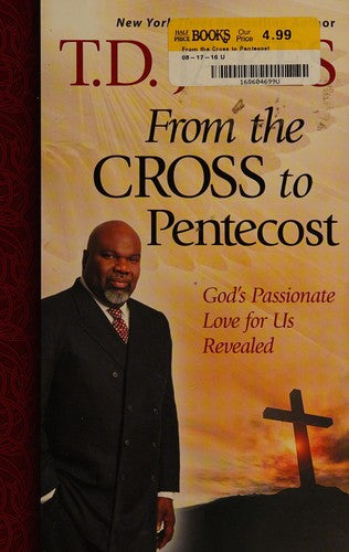 From the Cross to Pentecost: God's Passionate Love for Us Revealed