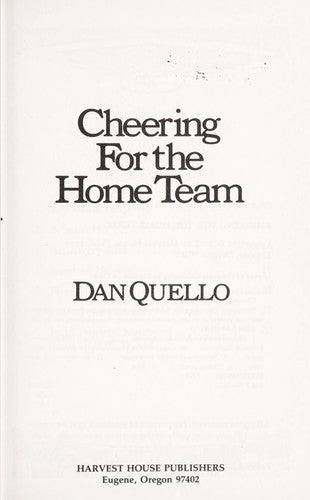 Cheering For The Home Team (with Notes and Autographed): encouraging teamwork in the family