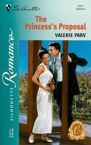 Princess's Proposal (The Carramer Crown) (Silhouette Romance, 1471)