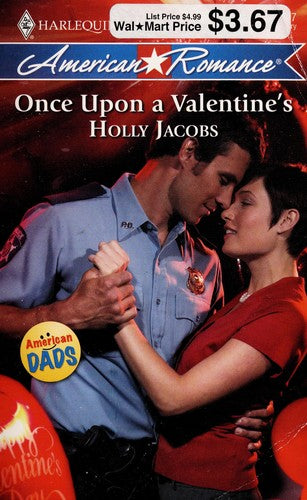 Once Upon A Valentine's (Harlequin American Romance Series)