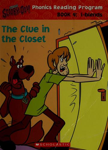 Phonics: #4 Book Reading Program (Scooby-Doo!): The Clue in the Closet
