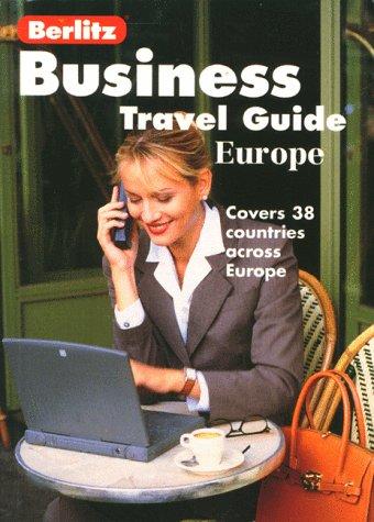 Berlitz Business Travel Guide To Europe