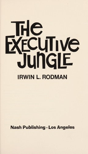 The Executive Jungle (without dust jacket)