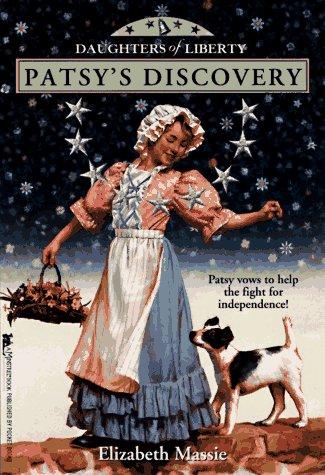 Patsy's Discovery (Daughters of Liberty)