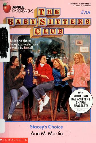 Stacey's Choice (Baby-Sitters Club, 58)