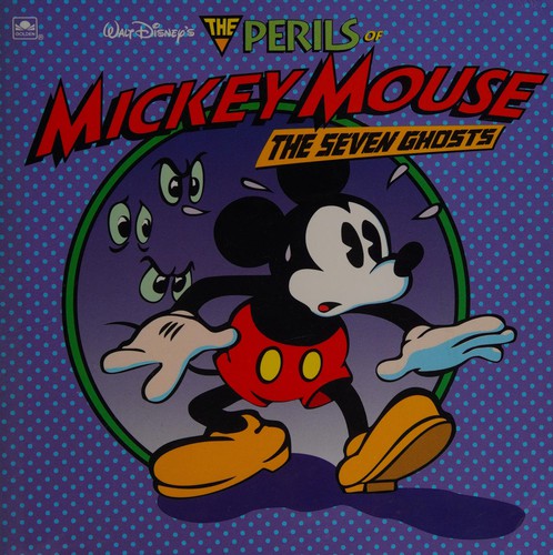 Walt Disney's The Perils Of Mickey Mouse: the seven ghosts