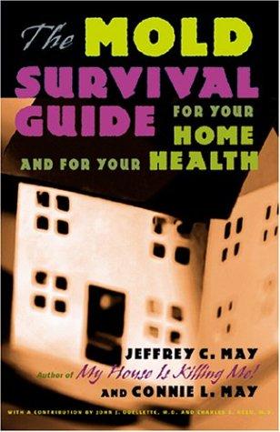 The Mold Survival Guide