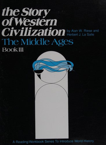 The Story Of Western Civilization: Book 1 How Civilization Began